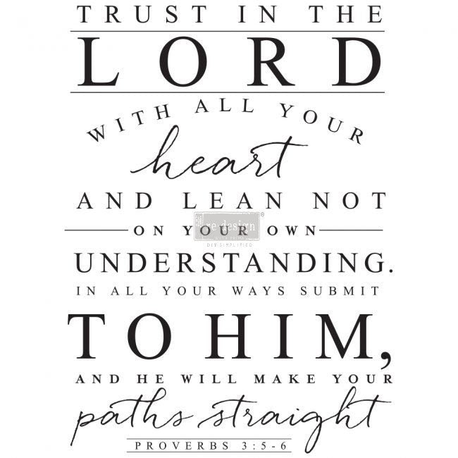 Rub on Furniture Transfer, Spiritual Faith Based Furniture Decal, Redesign with Prima, Trust In The Lord 24" x 32"